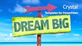  Presentation with free dream - Audience pleasing slide set consisting of dream big sign with beach backdrop and a cobalt blue colored foreground