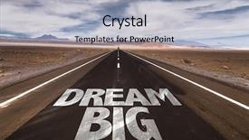  Presentation with lonely desert road - Slide deck enhanced with dream big written on desert background and a light gray colored foreground