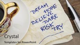  Presentation with believe - Cool new presentation theme with dream hope believe dare risk backdrop and a soft green colored foreground