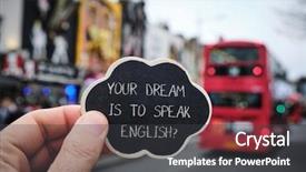  Presentation with signboard - Audience pleasing presentation theme consisting of dream is to speak english backdrop and a dark gray colored foreground