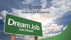  Presentation with dream sky - Slide set consisting of dream job green road sign background and a light blue colored foreground