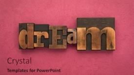  Presentation with dream - Colorful PPT theme enhanced with dream-single-word-written backdrop and a red colored foreground