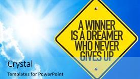  Presentation with winner - Theme with dreamer who never give background and a light blue colored foreground