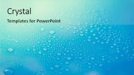  Presentation with water drop - Beautiful PPT theme featuring drops of water on blue backdrop and a soft green colored foreground