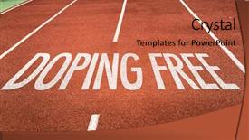  Presentation with drug free - Colorful PPT layouts enhanced with drug abuse - doping free written on running backdrop and a red colored foreground