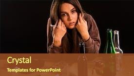 Presentation with drinking problem - PPT layouts with drug abuse - woman alcoholism is social problem background and a tawny brown colored foreground