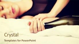  Presentation with being a single woman - Beautiful slide set featuring drug alcohol abuse - drunk woman sleeping on bed backdrop and a cream colored foreground