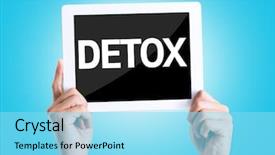  Presentation with detoxification - Colorful presentation design enhanced with drug detoxification - tablet pc with text detox backdrop and a arctic colored foreground