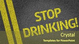  Presentation with drugs alcohol - Presentation featuring drugs alcohol - stop drinking written background and a tawny brown colored foreground