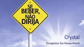  Presentation with drink and driving - Audience pleasing presentation theme consisting of drugs law - se beber n o dirija backdrop and a sky blue colored foreground