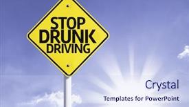  Presentation with drunk driving - PPT theme having drugs law - stop drunk driving road sign background and a sky blue colored foreground