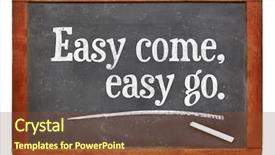  Presentation with proverb - PPT theme having easy come easy go proverb background and a  colored foreground