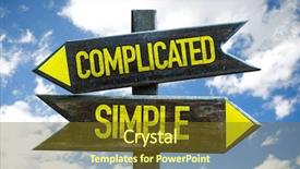  Presentation with simple for - Colorful slide deck enhanced with life complications - complicated - simple signpost backdrop and a tawny brown colored foreground