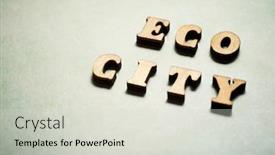  Presentation with eco city - Audience pleasing theme consisting of eco-city-text backdrop and a lemonade colored foreground