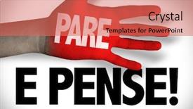  Presentation with think - Beautiful PPT theme featuring emergency preparedness - stop and think in portuguese backdrop and a coral colored foreground