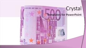  Presentation with cost - PPT theme enhanced with emotional cost - 500 euro bill background and a lavender colored foreground