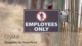  Presentation with access - Presentation theme having employees-only-sign background and a coral colored foreground