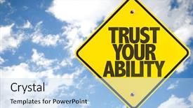  Presentation with trust - Audience pleasing presentation design consisting of entrepreneurship skills - trust your ability sign backdrop and a light blue colored foreground