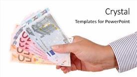  Presentation with money - PPT theme enhanced with euros money in man hand background and a  colored foreground
