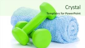  Presentation with exercise - Amazing PPT layouts having exercise equipment - two green dumbells and towel backdrop and a mint green colored foreground