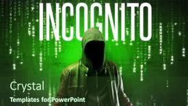  Presentation with hacking - Presentation design enhanced with faceless-hacker-with-incognito-inscription background and a tawny brown colored foreground