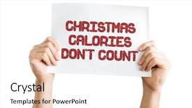  Presentation with baby jesus christmas rustic isolated - PPT layouts consisting of fun facts - christmas calories don't count placard background and a white colored foreground