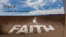  Presentation with faith - PPT layouts consisting of faith written on desert road background and a light blue colored foreground
