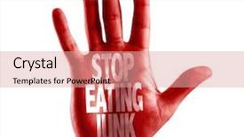  Presentation with stop - Amazing PPT theme having fast food risks - stop eating junk written backdrop and a coral colored foreground