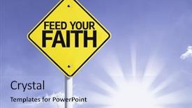  Presentation with biblical - Theme consisting of biblical trust - feed your faith road sign background and a sky blue colored foreground