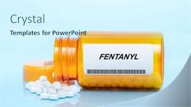  Presentation with prescription medication - Slide set having fentanyl-drug-in-prescription-medication background and a cool aqua colored foreground