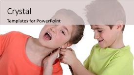  Presentation with sister - Audience pleasing presentation theme consisting of family fighting - brother pulling sister's hair backdrop and a  colored foreground