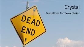  Presentation with dead end street - Beautiful theme featuring final return - dead end sign broken down backdrop and a  colored foreground
