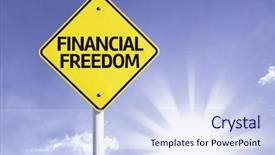  Presentation with freedom - Theme enhanced with financial freedom road sign background and a sky blue colored foreground