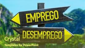  Presentation with unemployment - PPT layouts enhanced with find direction sign boards - employment - unemployment in portuguese background and a  colored foreground