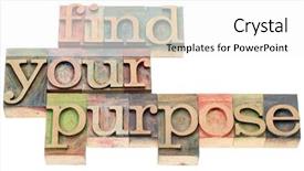  Presentation with purpose - Amazing presentation design having find your purpose - isolated text backdrop and a white colored foreground