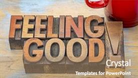  Presentation with color blocks - Beautiful slide set featuring fine print - feeling good - words backdrop and a  colored foreground