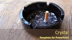  Presentation with cigarette - PPT theme with finished-cigarette-in-black-ashtray background and a tawny brown colored foreground