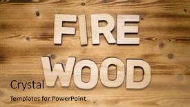  Presentation with wooden - PPT theme consisting of firewood word made of wooden background and a coral colored foreground