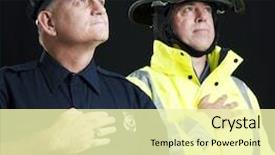  Presentation with saying - Beautiful slide deck featuring first responders - policeman and fireman saying backdrop and a blonde colored foreground