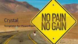  Presentation with lonely desert road - Presentation design consisting of no way - no pain no gain sign background and a gold colored foreground