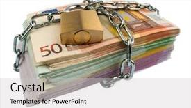  Presentation with inflation - Amazing PPT layouts having fixed asset - euro banknotes with chain backdrop and a light gray colored foreground