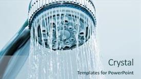  Presentation with water - Audience pleasing presentation theme consisting of flowing water from the shower backdrop and a sky blue colored foreground