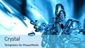  Presentation with water droplet as water - Amazing theme having flowing water macro background shallow backdrop and a  colored foreground