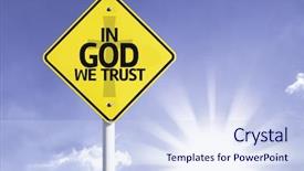  Presentation with trust god - Presentation enhanced with follow jesus - god we trust road sign background and a sky blue colored foreground