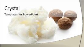 Presentation with butter - Amazing slide deck having food hygiene - shea butter and nuts backdrop and a white colored foreground
