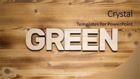  Presentation with green and wood - Audience pleasing PPT layouts consisting of food resources - green word made of wooden backdrop and a coral colored foreground