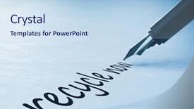  Presentation with fountain pen - Colorful slide set enhanced with fountain pen writing the word recycle now backdrop and a sky blue colored foreground