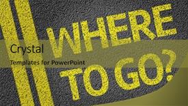  Presentation with road - Presentation theme consisting of where to go written on the road background and a gold colored foreground