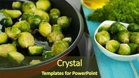  Presentation with brussels - Colorful slide set enhanced with fresh brussels sprouts in pan on cooking surface close-up backdrop and a tawny brown colored foreground