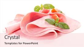  Presentation with helva fresh sliced halva - Presentation having fresh ham slices background and a lemonade colored foreground